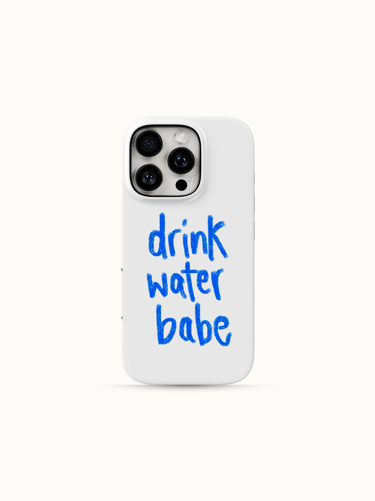 White iPhone case with blue handwritten drink water babe lettering, back view