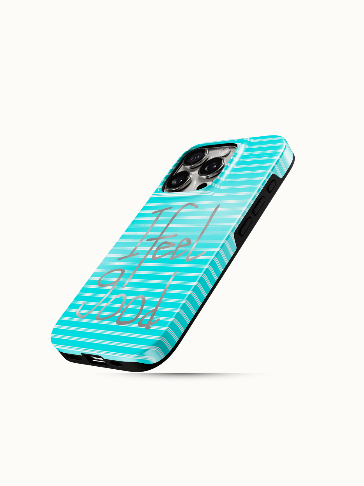 Light blue striped iPhone case with handwritten I Feel Good lettering, angled view