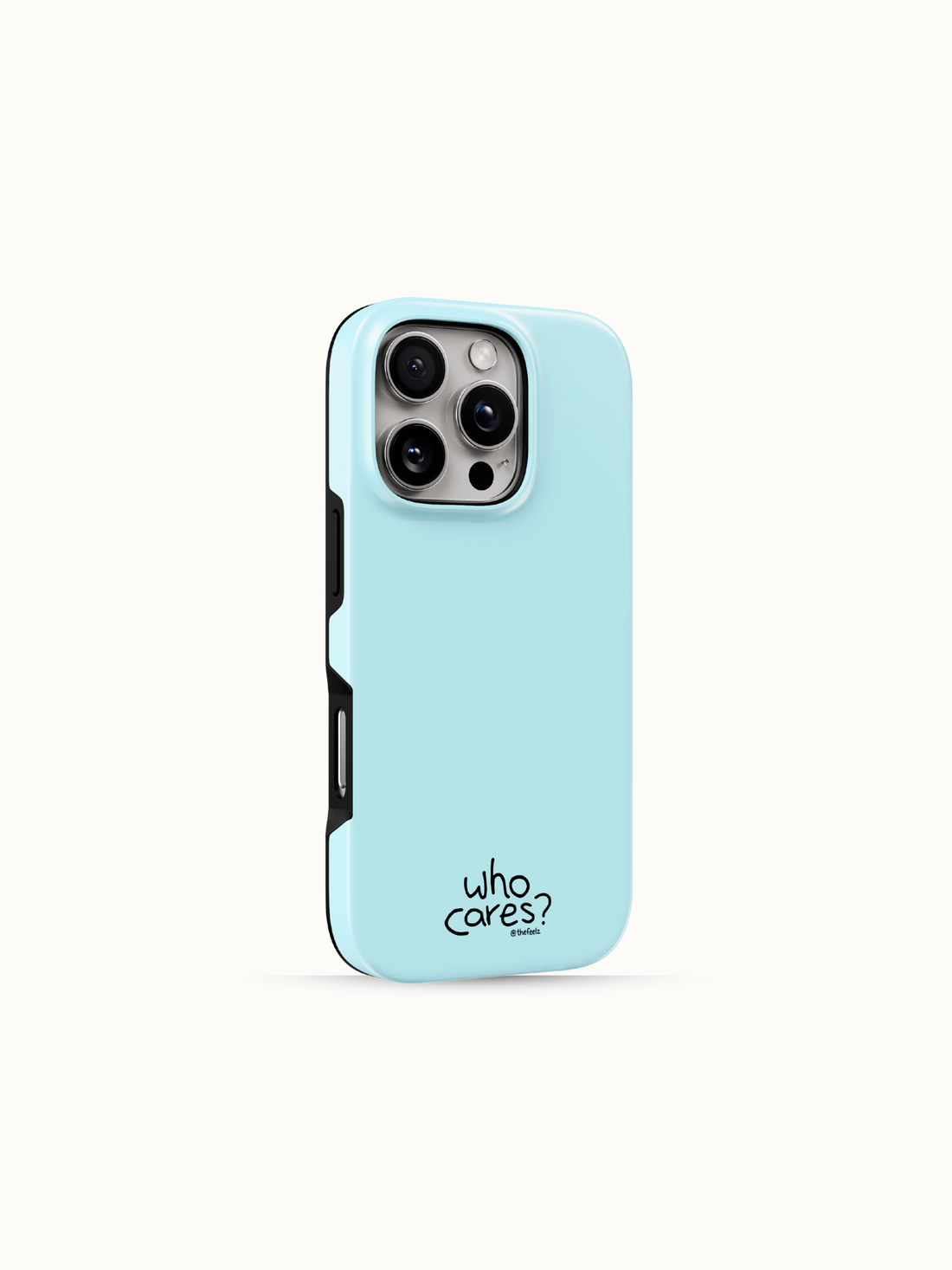 Light blue iPhone case with a tiny black who cares print near the bottom, back view